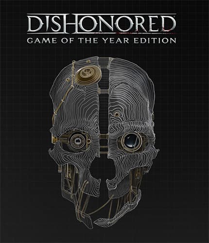 Dishonored: Game of the Year/Definitive Edition
