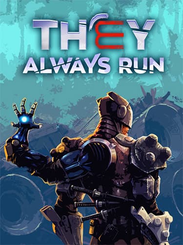 They Always Run – v1.0.2.775/v1.0.3.787