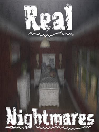 Real Nightmares