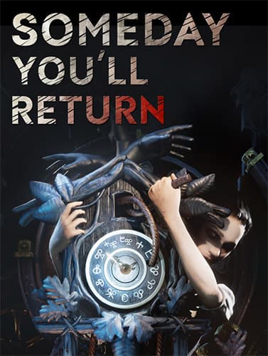 Someday You’ll Return – v1.0.2