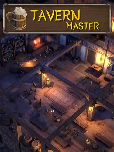 Tavern Master: Complete, Build 16501626 + Pirates Retreat DLC