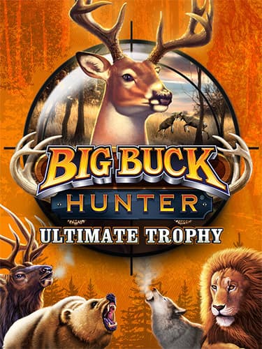 Big Buck Hunter: Ultimate Trophy