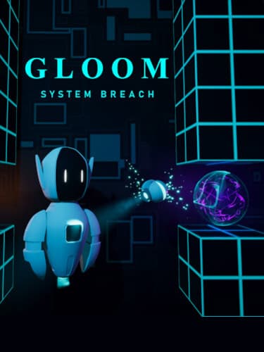 Gloom: System Breach – v1.0.7