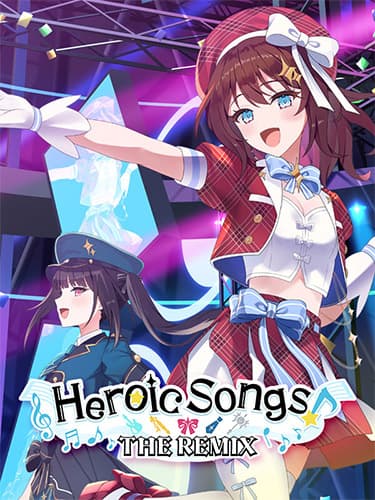 Heroic Songs: The Remix!