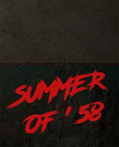 Summer of ’58