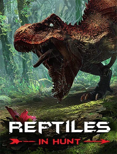 Reptiles: In Hunt – v1.02