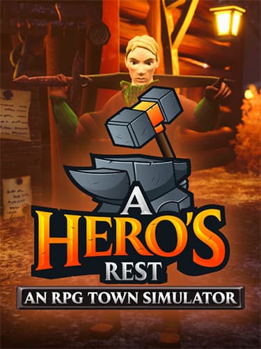 A Hero’s Rest: An RPG Town Simulator – v1.0 (Release)