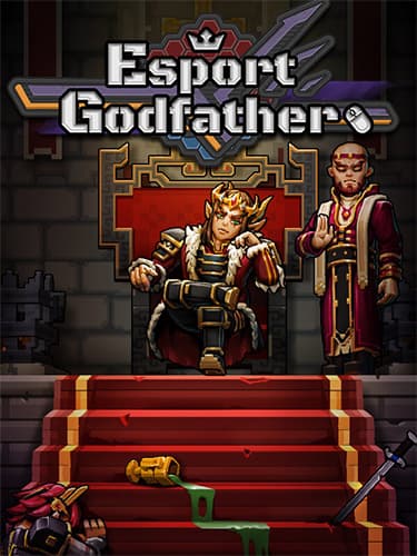 Esports Godfather – Bundle, v3.1.9 + 2 DLCs