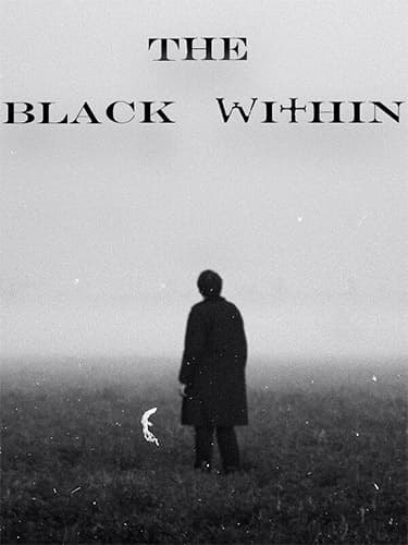 The Black Within + Windows 7 Fix