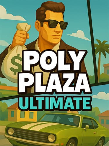 Poly Plaza ULTIMATE – v1.0.13