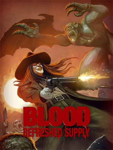 Blood: Refreshed Supply