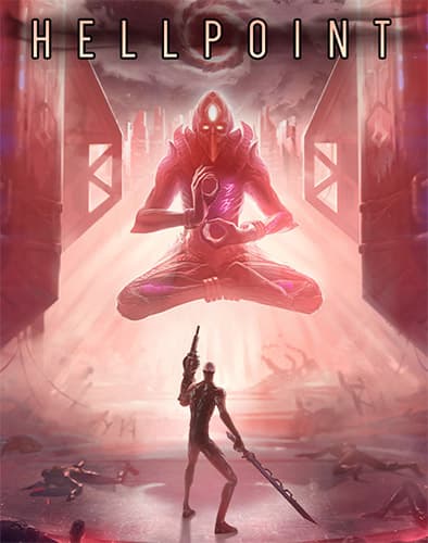Hellpoint: Ultimate Edition, v488 + Blue Sun DLC + Bonus Conten
