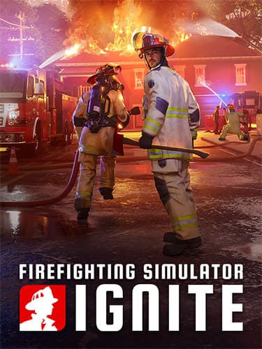Firefighting Simulator: Ignite – v1.003.28253.87380 + 2 DLCs