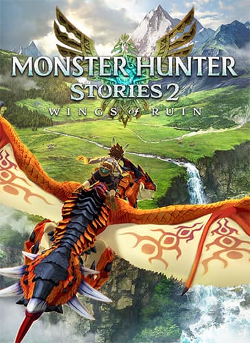 Monster Hunter Stories 2: Wings of Ruin – Deluxe Edition, v1.6.1 + 24 DLCs/Bonuses