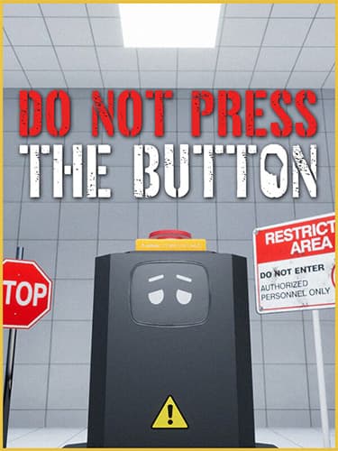 Do Not Press The Button (Or You’ll Delete The Multiverse)