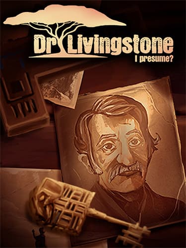 Dr. Livingstone, I Presume?: Digital Deluxe Edition