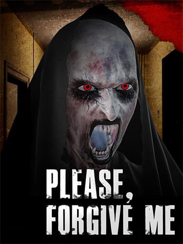 Please, Forgive Me