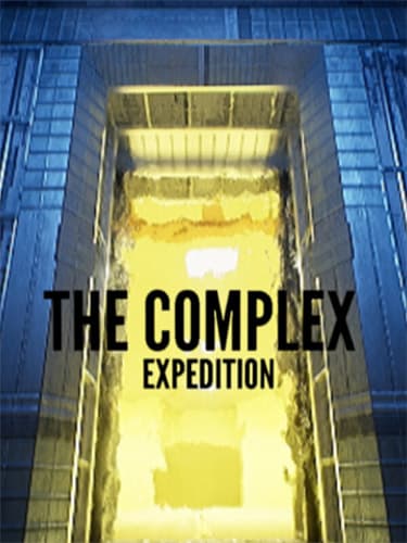 The Complex: Expedition