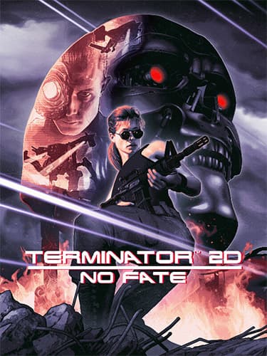 Terminator 2D: NO FATE