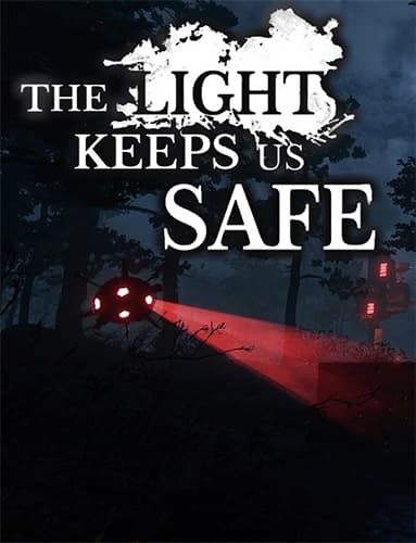 The Light Keeps Us Safe – v1.0