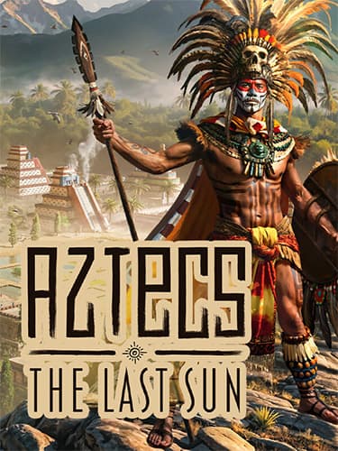Aztecs: The Last Sun – Ultimate Edition, v1.0 + 4 DLCs/Bonuses